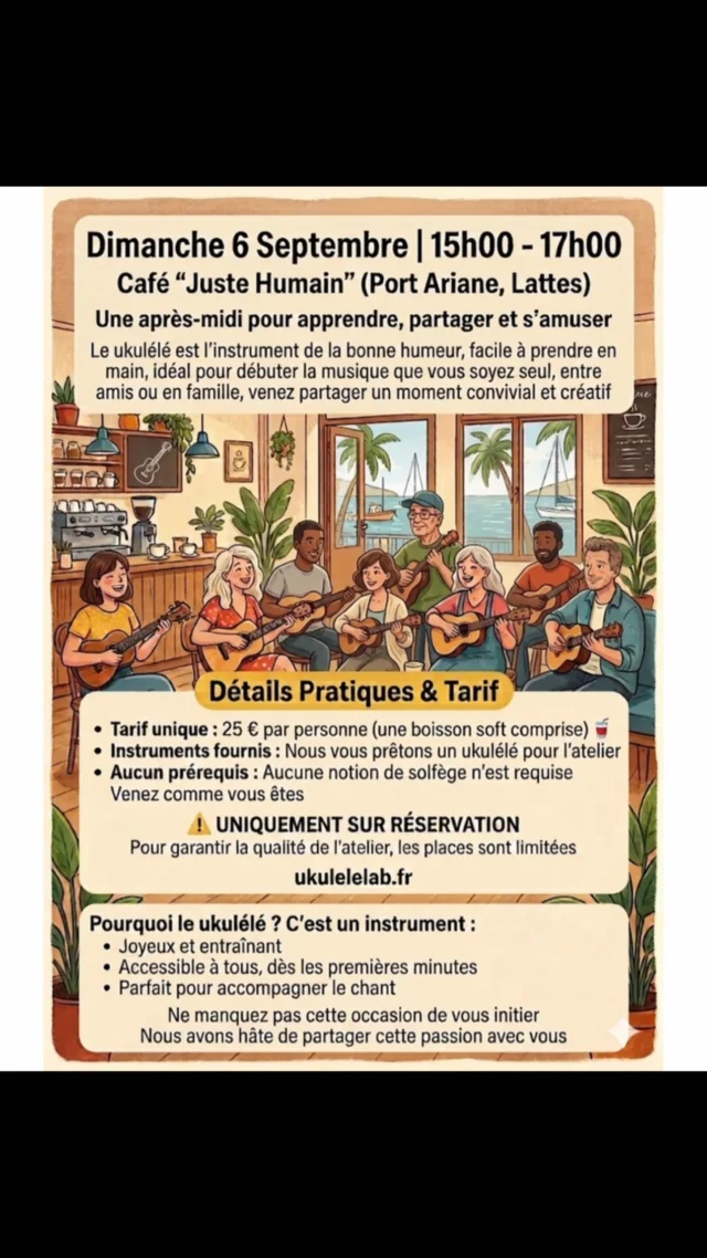🎸 Ukulele LabDimanche 6 Septembre de 15h à 17hUne après-midi conviviale pour apprendre le Ukulele, aucun pré requis, instruments fournis 🌴💵 25€ (boisson soft comprise)⚠️ Sur réservation , places limitées.📍Café Juste Humain, Port Ariane, Lattes#ukulele #lattes #ateliermusique